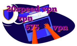 20speed vpn ویندوز نورد vpn اندروید دانلود اپ وریفون 675 خرید vpn ویندوز وی پی اس ثابت رایگان