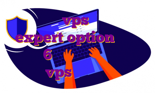 خرید و فروش vps آموزش ترید در expert option دانلود استپ اپ 6 مهاجرت علوم آزمایشگاهی خرید vps ثابت برای ترید