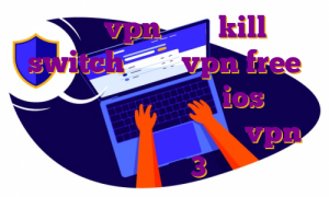 خرید vpn دارای kill switch آپدیت vpn free دانلود اپ دیجی کالا برای ios مهاجرت تحصیلی به انگلستان دانلود vpn اندروید 3