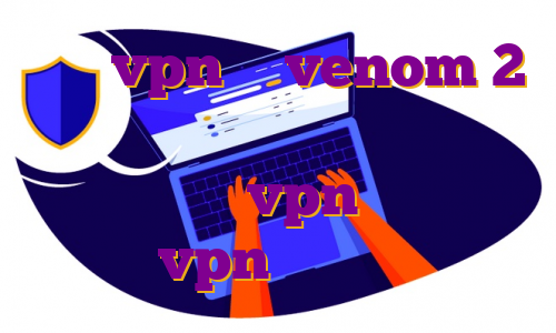 خرید vpn مک venom 2 دانلود اپارات دانلود اپ برنامه غذایی خرید vpn قوی برای اندروید vpn با اندروید پایین