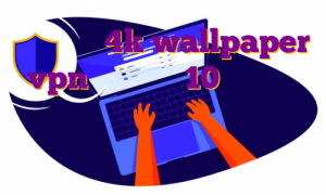 دانلود اپ 4k wallpaper vpn در ویندوز 10 دانلود اپ زارا مهاجرت ژیلا امیرشاهی مهاجرت حسابدار