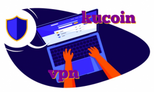آموزش ترید در kucoin دانلود وی پی ن اندروید رایگان دانلود اپ شیپور وی پی اس رایگان ایران vpn رایگان پابجی