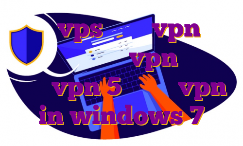 خرید vps ایران vpn قوی برای ایفون نصب vpn ویندوز خرید vpn 5 کاربره vpn in windows 7