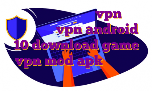 دانلود آپ برای ایفون vpn برای ویندوز فون vpn android 10 download game vpn mod apk خرید سرور ایران ارزان