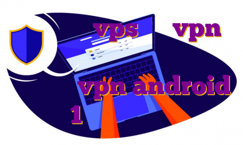خرید عمده vps چرا vpn اپرا اندروید کار نمی کند مهاجرت خانوادگی vpn android 1 وی پی اس عراق