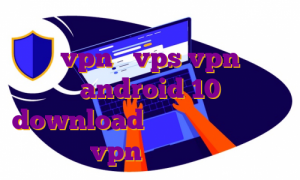 دانلود اپ چراغ قوه برای اندروید خرید vpn و vps vpn android 10 download سرور مجازی ایران یک روزه خرید vpn برای تلویزیون ال جی