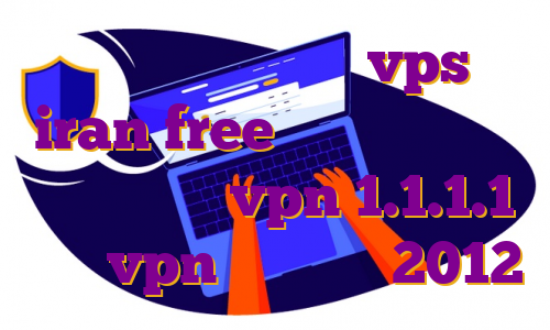 وی پی اس روی گوشی vps iran free مهاجرت ثبت شرکت کانادا خرید vpn 1.1.1.1 ساخت vpn در ویندوز 2012