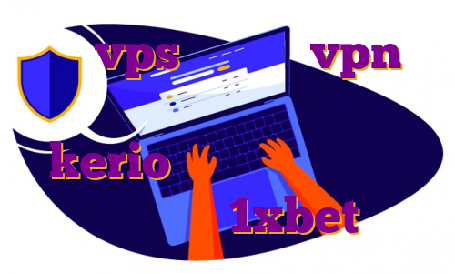 خرید vps دبی خرید vpn یک ساله خرید شارژ فیلترشکن kerio خرید اسپید وی پی ن دانلود اپ 1xbet