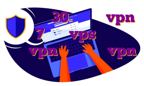 دانلود اپ 30 نما نصب vpn ویندوز 7 خرید vps کشور ترکیه خرید vpn لنترن خرید vpn پرسرعت آمریکا رایگان