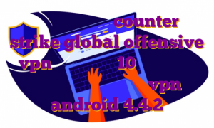 سرور ایرانی بازی counter strike global offensive vpn مخصوص ویندوز 10 وی پی اس خرید خرید فیلتر شکن فیلتر باز vpn android 4.4.2