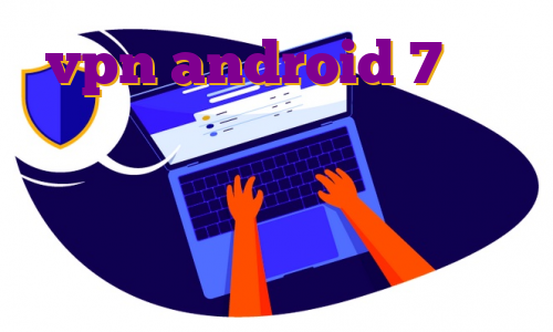 vpn android 7 خرید فیلتر شکن گوشی اندروید مهاجرت یعنی چه دانلود اپ ژین مهاجرت ظریف