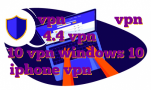 بهترین vpn ها اندروید vpn اندروید 4.4 vpn برای ویندوز 10 vpn windows 10 iphone vpn اندروید خرید