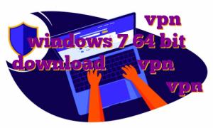 دانلود اپ مواد غذایی vpn windows 7 64 bit download خرید vpn سیسکو دانلود اپ سینما تیکت شورتکات vpn اندروید
