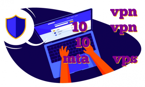 خرید وی پی ن برای اندروید vpn کامپیوتر ویندوز 10 خرید vpn برای ویندوز فون 10 قوانین سرور ایران رول پلی mta خرید vps فارکس