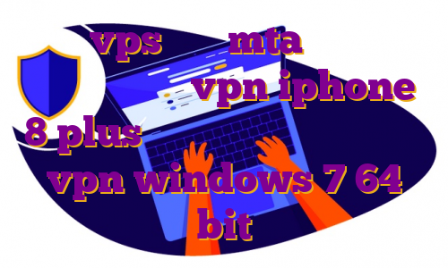 خرید vps برای mta خرید وی پی اس ماین کرافت vpn iphone 8 plus هزینه ی مهاجرت به دانمارک vpn windows 7 64 bit