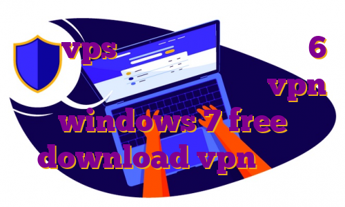خرید vps فرانسه دانلود اپیزود 6 دور دور برنامه ی وی پی اس اپ vpn windows 7 free download vpn مک بوک