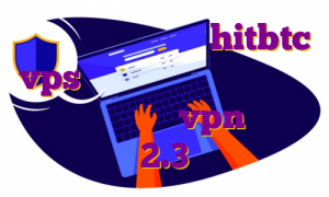 آموزش ترید در صرافی hitbtc vps خرید ارزان وی پی اس پولی وی پی انی رایگان vpn اندروید 2.3